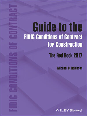 cover image of Guide to the FIDIC Conditions of Contract for Construction
